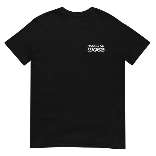 House of Woes Short-Sleeve Unisex Black T-Shirt